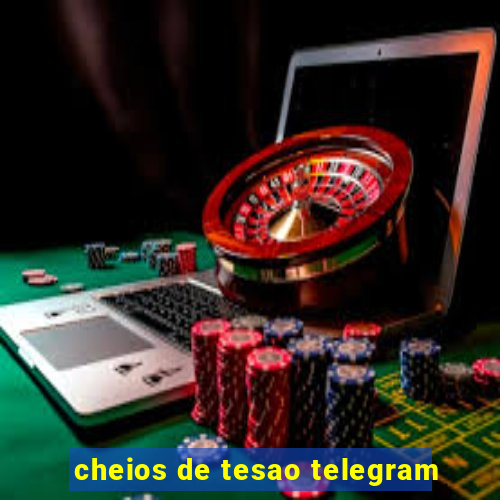 cheios de tesao telegram